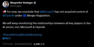 “微软-OpenAI”组合引发欧盟警惕 反垄断高官确认已开启调查